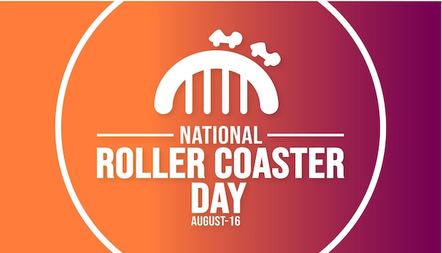 16 August National Roller Coaster Day background template Holiday concept background banner