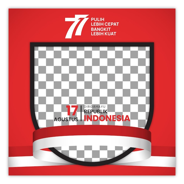 Vector 17 agustus 77 th indonesian independence day twibbon template editable