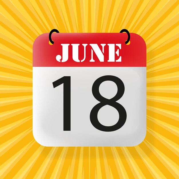 18 June Calendar 2024 3d illustration Pop art style Vector line ...