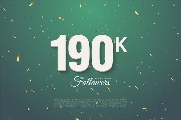 190k followers with numbers on dark leaf green background