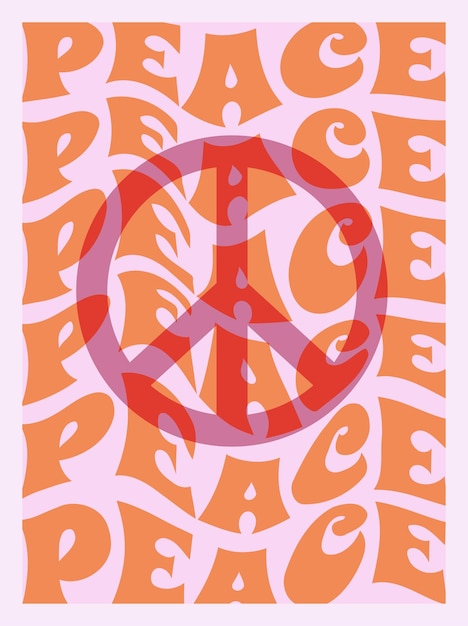 1970 vredesteken poster op vervormde tekst vrede achtergrond hippie esthetiek in roze en oranje kleuren handgetekende vectorillustratie geïsoleerd op wit Retro groovy Wall Decor