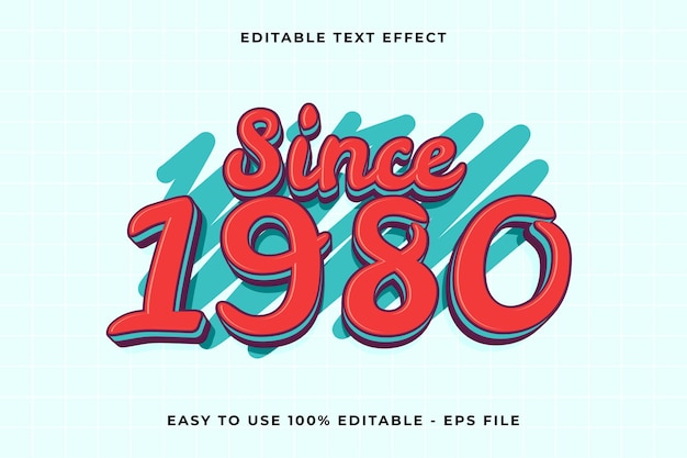 since 1980 3d editable vector text effect trendy style text effect