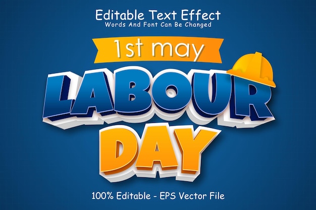 1st labour day editable text effect 3 dimension emboss cartoon style