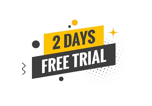 Vector 2 days free trial banner design 2 day free banner background