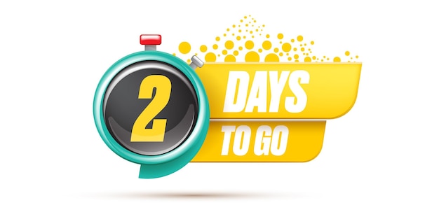 2 days to go banner design template