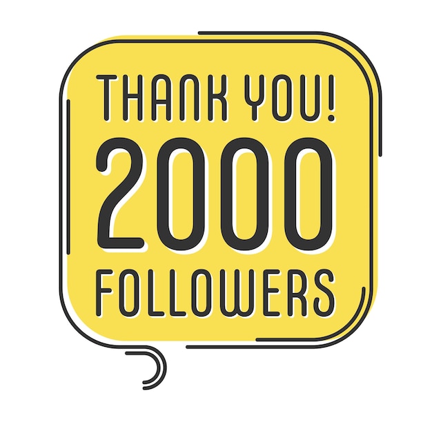 2000 followers vector Greeting social card thank you followers Congratulations follower design template