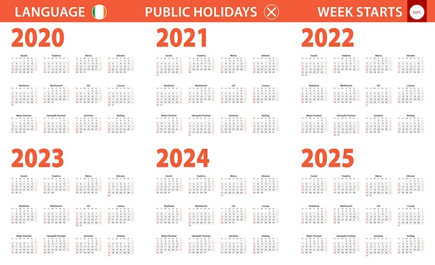 Календарь на 2020-2025 год на ирландском языке, неделя начинается с воскресенья.