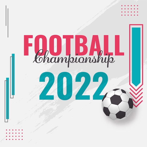 2022 Football Championship Font With Realistic Soccer Ball Against Gray Brush Effect Background