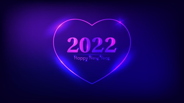 2022 gelukkig nieuwjaar neon achtergrond. neon frame in hartvorm met glanzende effecten voor kerstvakantie wenskaart, flyers of posters. vector illustratie