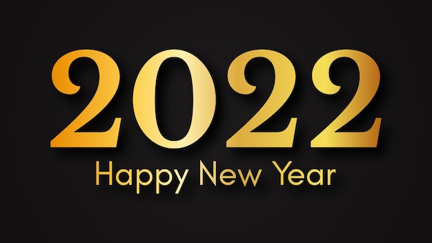 2022 Happy New Year gold background. Abstract backdrop with a gold inscription  on dark for Christmas holiday greeting card, flyers or posters. Vector illustration