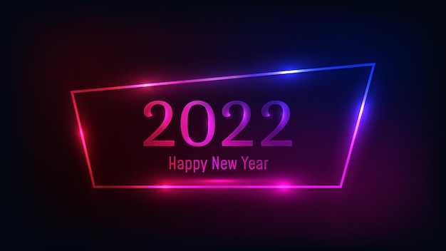 Sfondo al neon di felice anno nuovo 2022. cornice al neon con effetti brillanti per biglietti di auguri natalizi, volantini o poster. illustrazione vettoriale