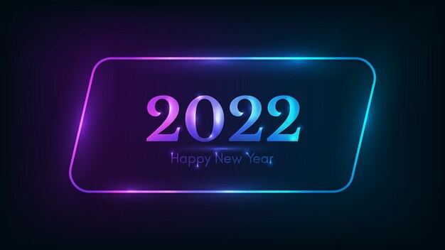 2022 С Новым годом неоновый фон. Неоновая закругленная рамка-параллелограмм с сияющими эффектами для рождественских поздравительных открыток, листовок или плакатов. Векторная иллюстрация