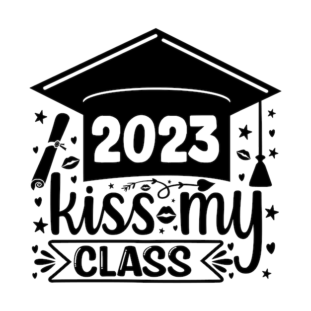 Vector 2023 kiss my class