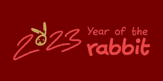 2023 year of the rabbit hand written textured brush rustic style vector background