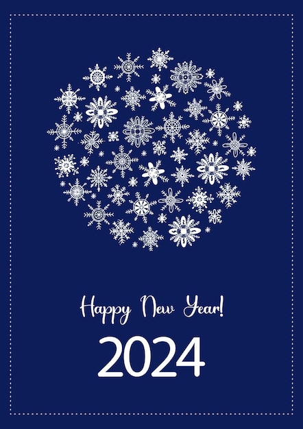 2024 Happy New Year Ball of snowflakes on blue background Vertical card in hand drawn doodle style