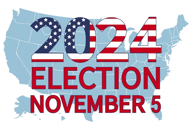 Vector 2024 presidential election day in usa november 5 card design vote for your future