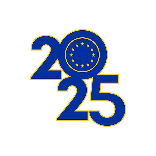 Premium Vector 2025 banner with European Union flag inside Vector illustration