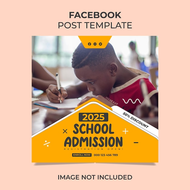 2025 school admission Instagram post and banner template