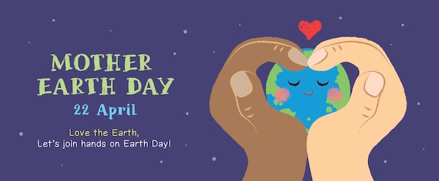 Vettore banner della giornata della terra del 22 aprile due mani che fanno a forma di cuore con un simpatico cartone animato globo terrestre