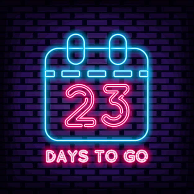 23 Days To Go Neon Sign Vector On brick wall background Night advensing