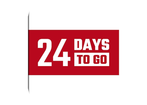 24 days to go red banner design vector illustration