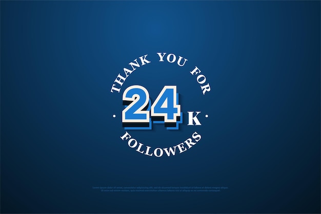 24k followers with speech illustration circling a number.