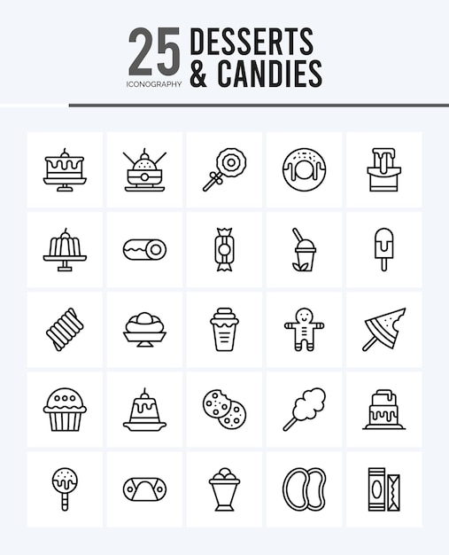 25 Desserts and Candies Lineal Fill icons Pack vector illustration