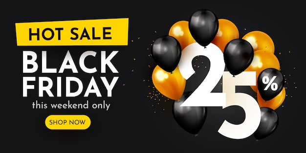 25 procent korting op creatieve compositie Black Friday-verkoopsymbool met ballonnen en gouden confetti Verkoopbanner en poster