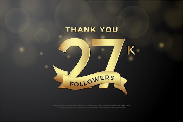 27k followers with big celebratory numbers decorated with long golden ribbons