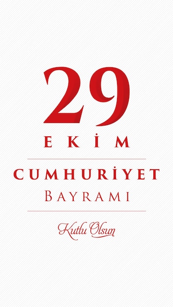 29 Ekim Cumhuriyet Bayrami kutlu olsun. Vertaling 29 oktober Dag van de Republiek Turkije.