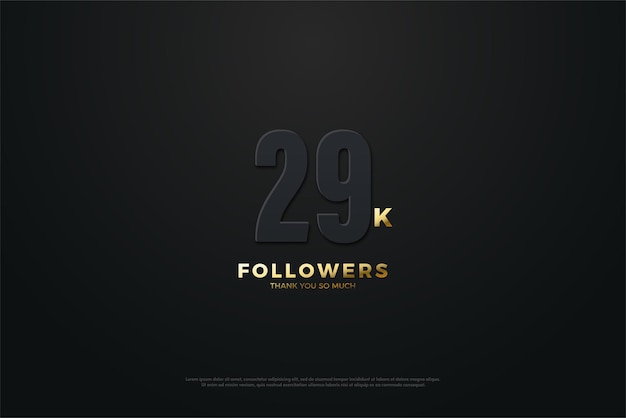 29k followers with dark number concept.