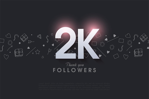 2k followers with shining numbers