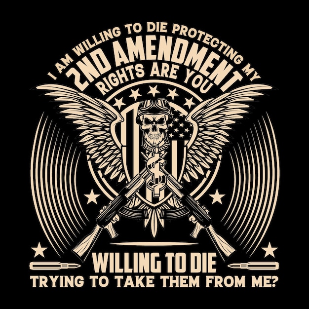 2nd amendment t shirt design