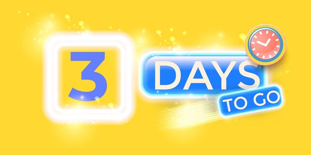 3 days to go banner design template