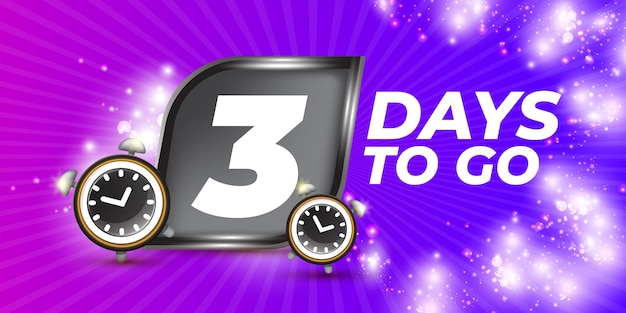 3 days to go banner design template