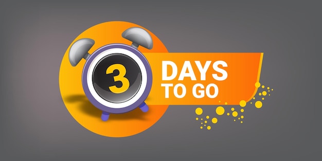 3 days to go banner design template