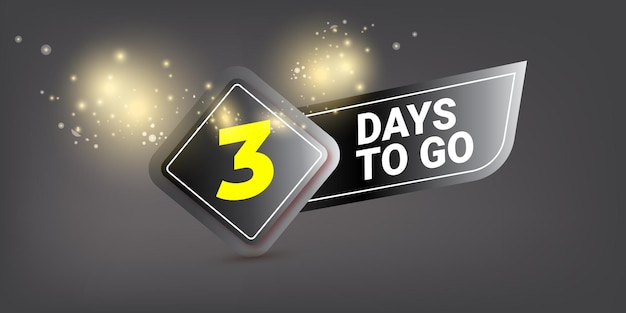 3 days to go banner design template