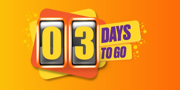 3 days to go banner design template