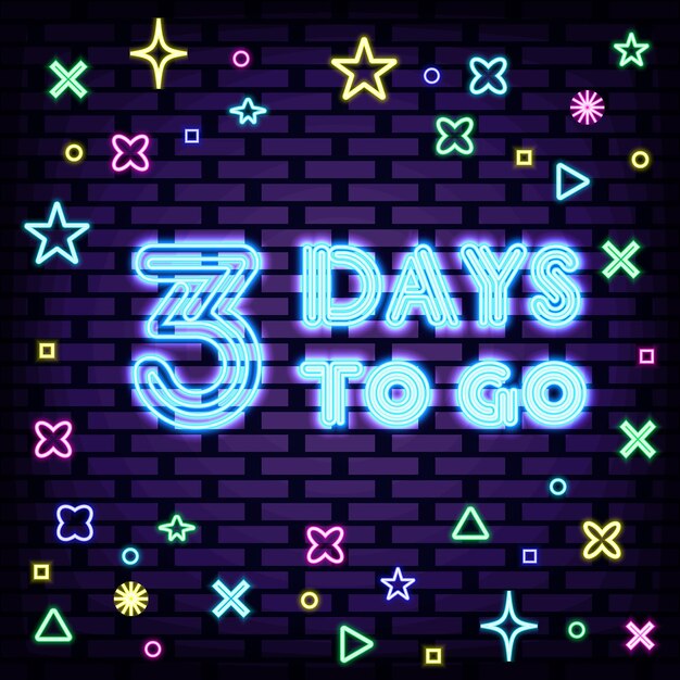 3 days to go neon sign on brick wall background night bright advertising