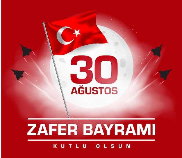 Vector 30 agustos zafer bayrami dag van de overwinning turkije vertaling 30 augustus viering van de overwinning