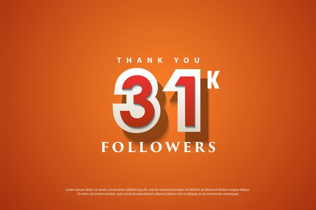 Celebrazione di 31k follower con numeri fluttuanti e ombre sottili.