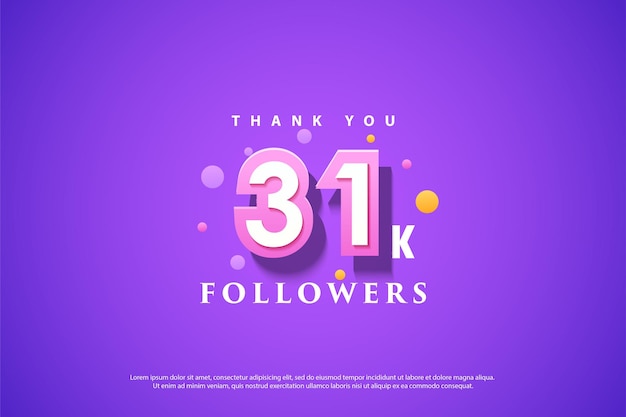 31k followers celebration with pretty bubble background.