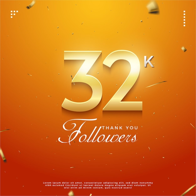 32k followers celebration on orange background design premium vector