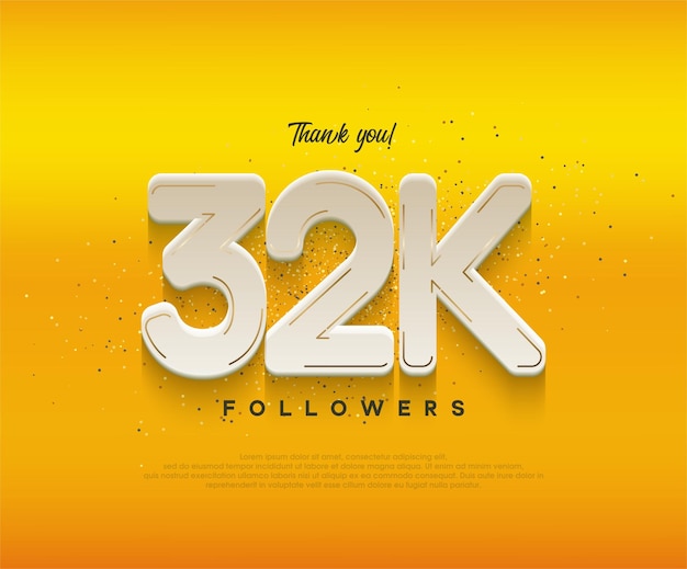 Celebrazione di 32k follower con moderni numeri bianchi su sfondo giallo