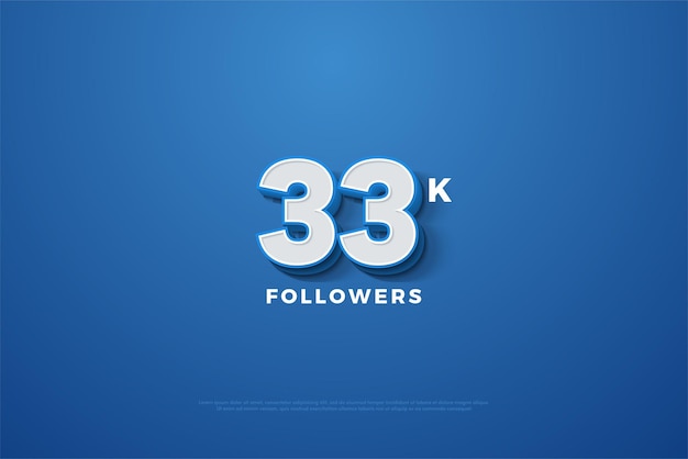 33k followers with beautiful and simple 2d celebration numbers design premium vector