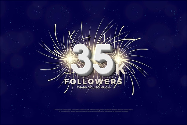 35k followers with beautiful fireworks background.