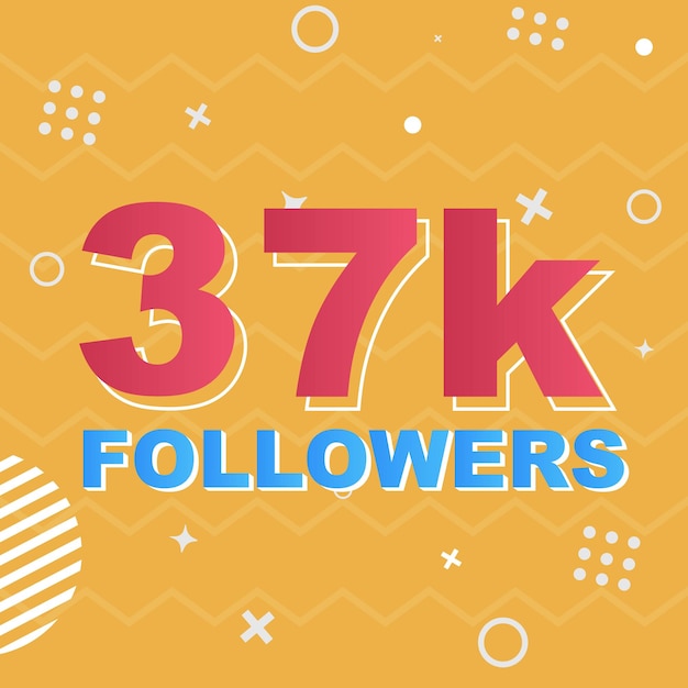 37k Followers Card Celebration Vector. 37000 Followers Congratulation Post Social Media Template.