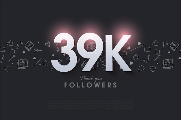 39k followers with light effect over numbers.