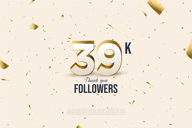 Thank you 39K or 39 thousand followers with heart and gold glitter