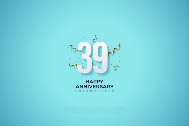 39th Anniversary with numbers and party festivities